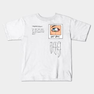 Traumatic Kids T-Shirt